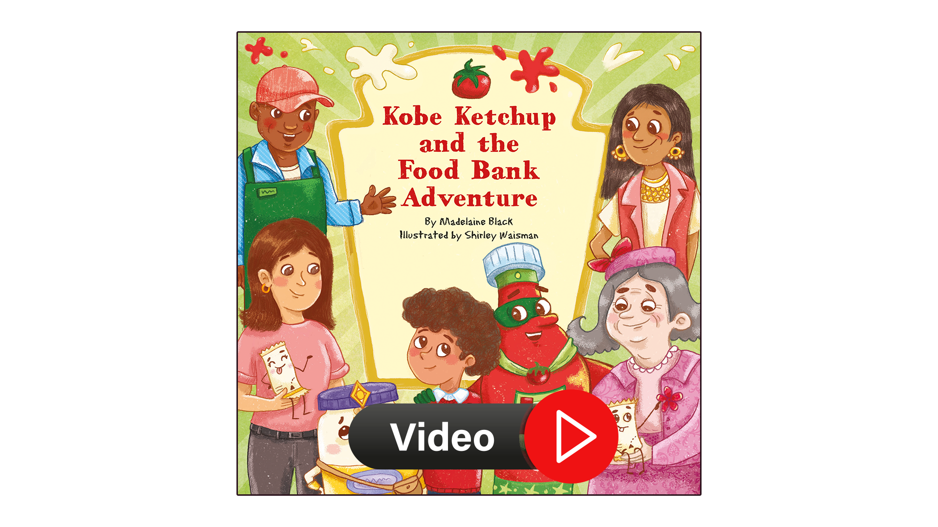 Load video: Video of Madelaine Black reading her book &#39;Kobe Ketchup and the Food Bank Adventure&#39;.